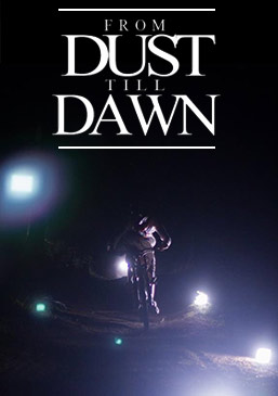 From-Dust-Til-Dawn